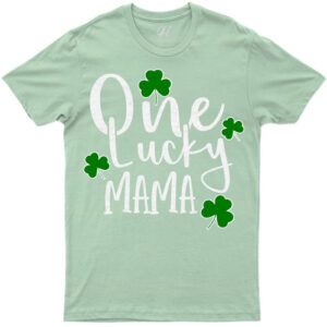 Lucky Mama St. Patrick's Day T Shirt