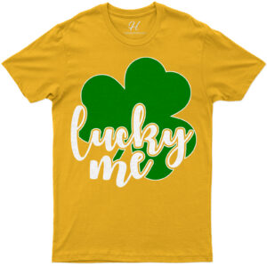 Lucky Me St. Patrick's Day T Shirt