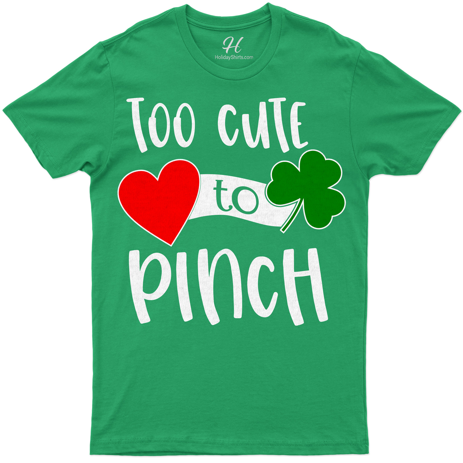 Too Cute To Pinch St. Patrick's Day T Shirt