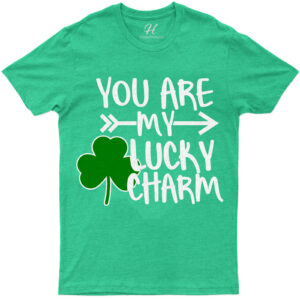 You Are My Lucky Charm St. Patrick's Day T Shirt