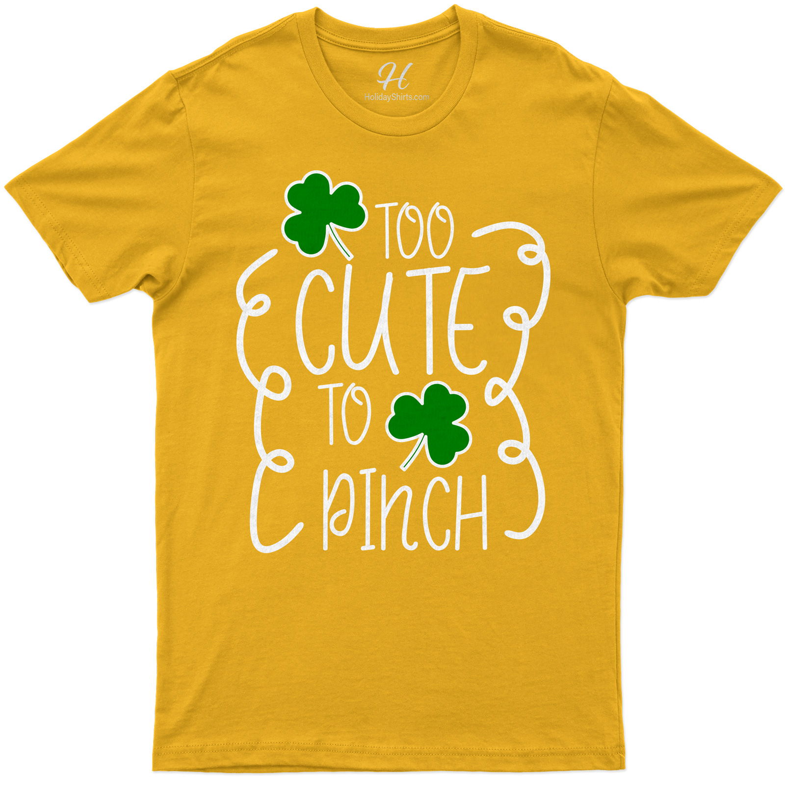 Too Cute To Pinch St. Patrick's Day T Shirt