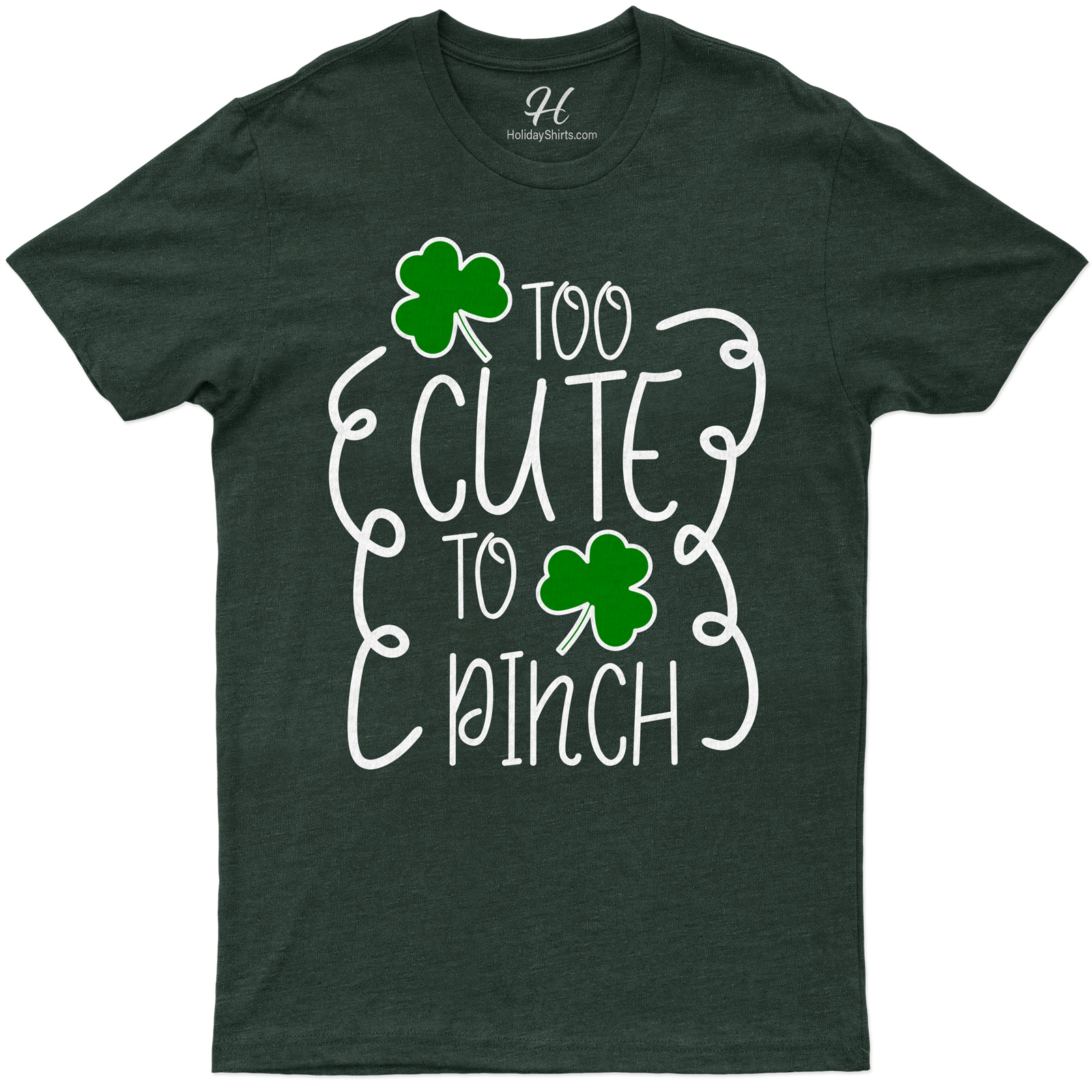 Too Cute To Pinch St. Patrick's Day T Shirt