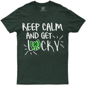 Calm Lucky St. Patrick's Day T Shirt