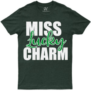 Miss Lucky Charm St. Patrick's Day T Shirt
