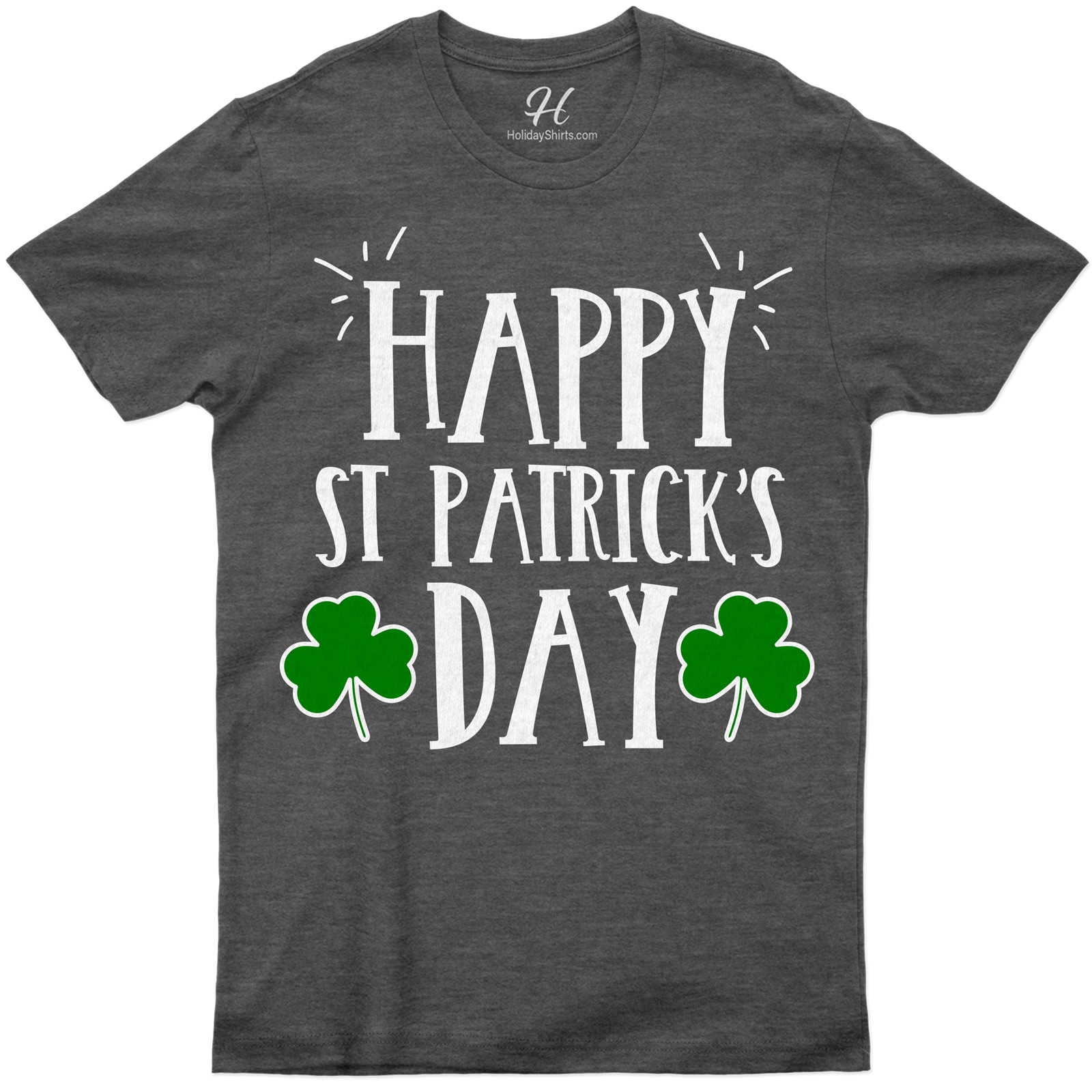 Happy St. Patrick Day St. Patrick's Day T Shirt