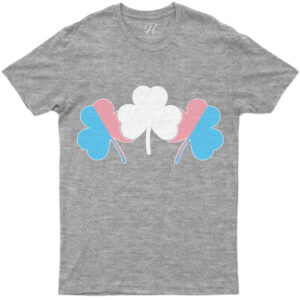 Trans Three Leaf Clover Tee St. Patrick's Day T Shirt