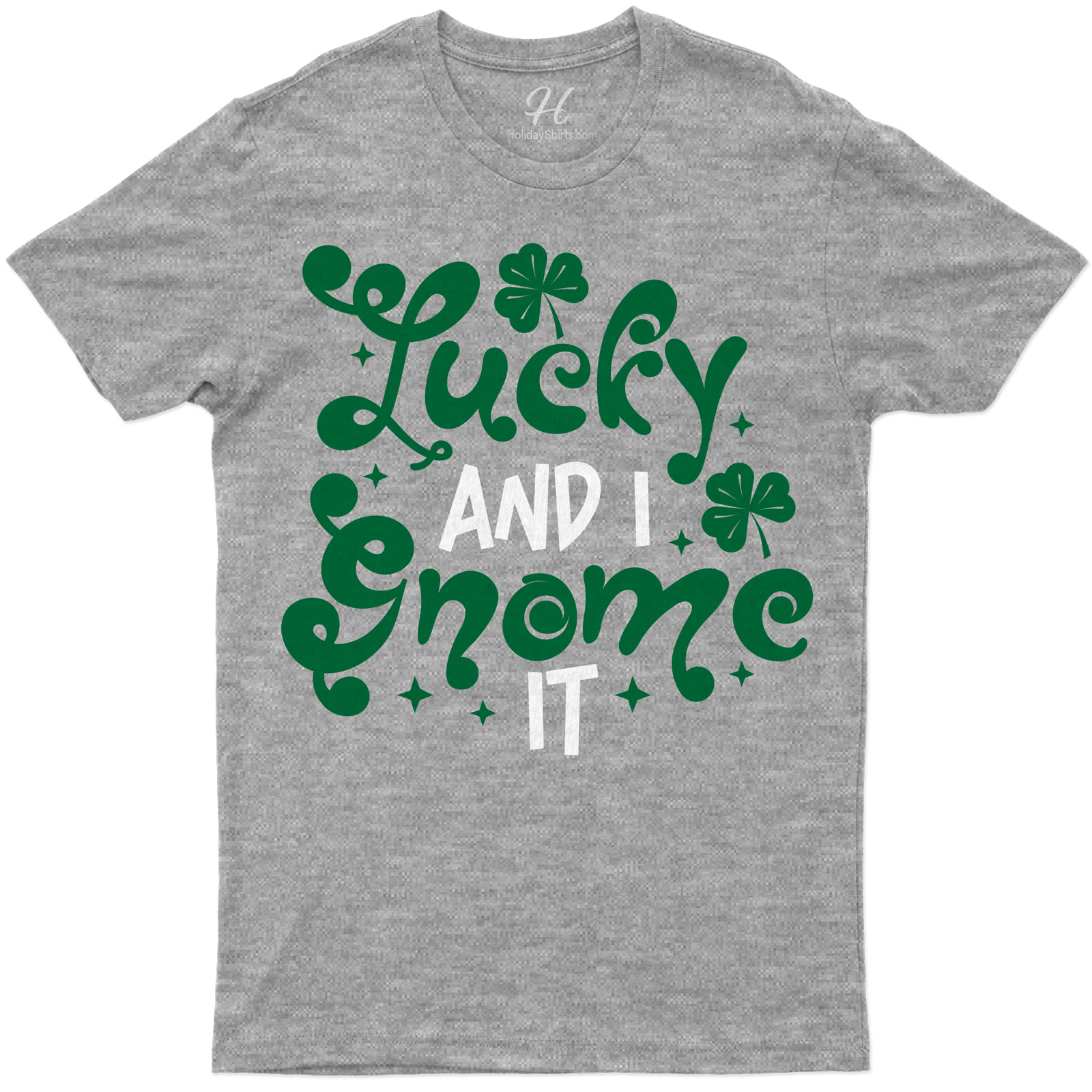 Lucky And I Gnome It T- St. Patrick's Day T Shirt