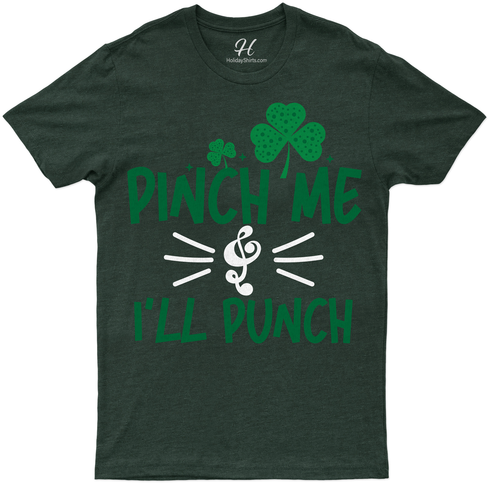 Pinch Me & I'll Punch St. Patrick's Day T Shirt