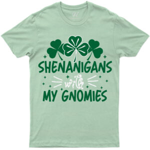 Shenanigans With My Gnomies St. Patrick's Day T Shirt