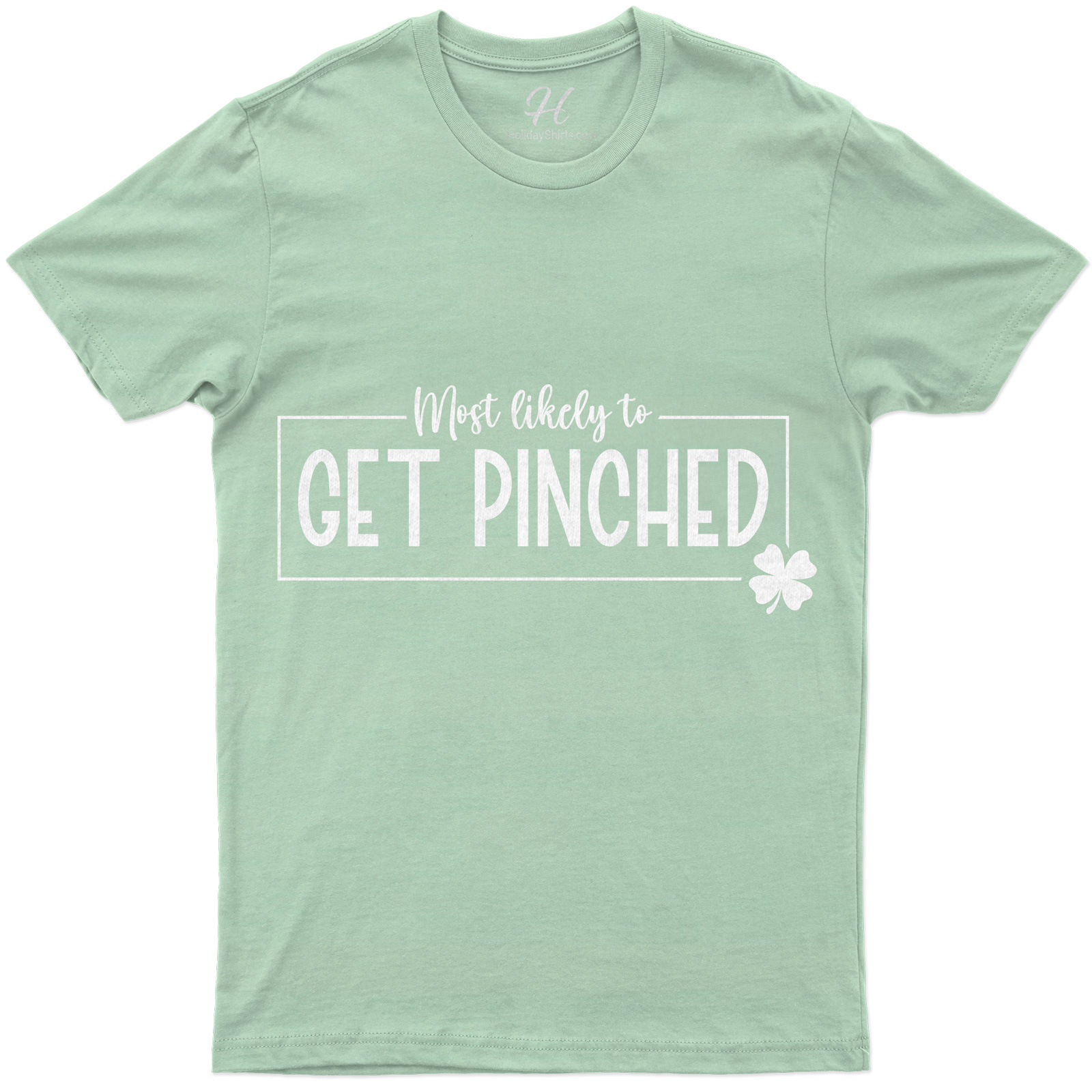 Most Likely To Get Pinched Tee St. Patrick's Day T Shirt