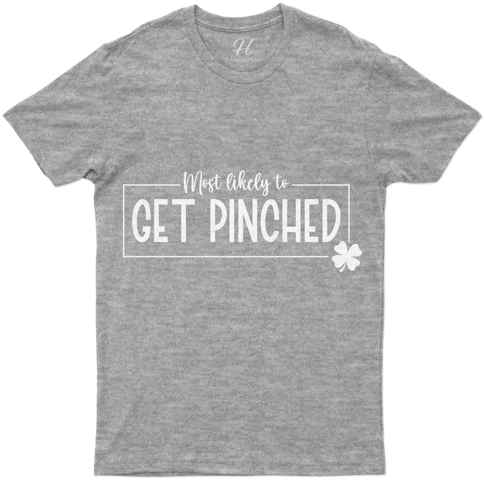 Most Likely To Get Pinched Tee St. Patrick's Day T Shirt