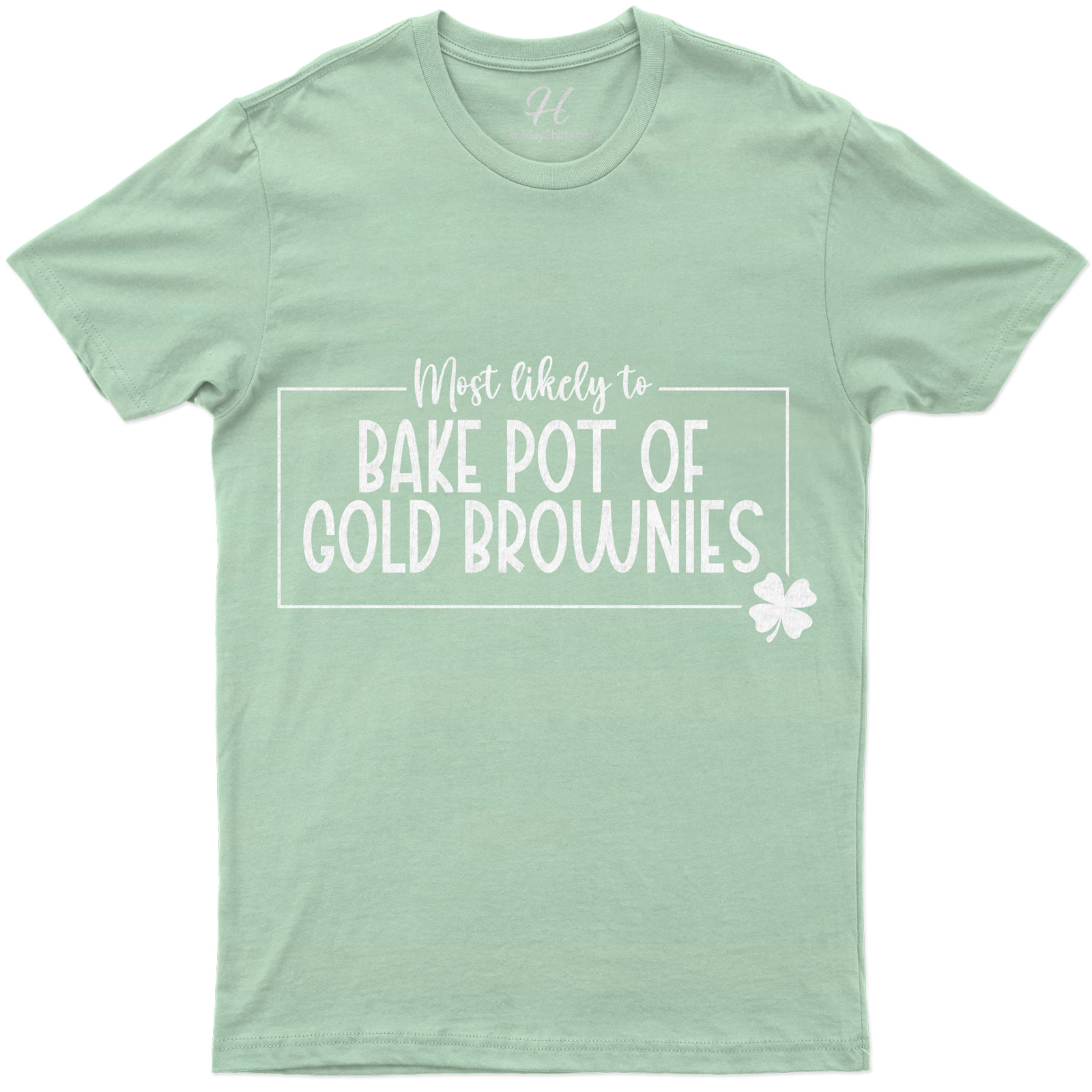 Most Likely To Bake Pot Of Gold Brownies St. Patrick's Day T Shirt