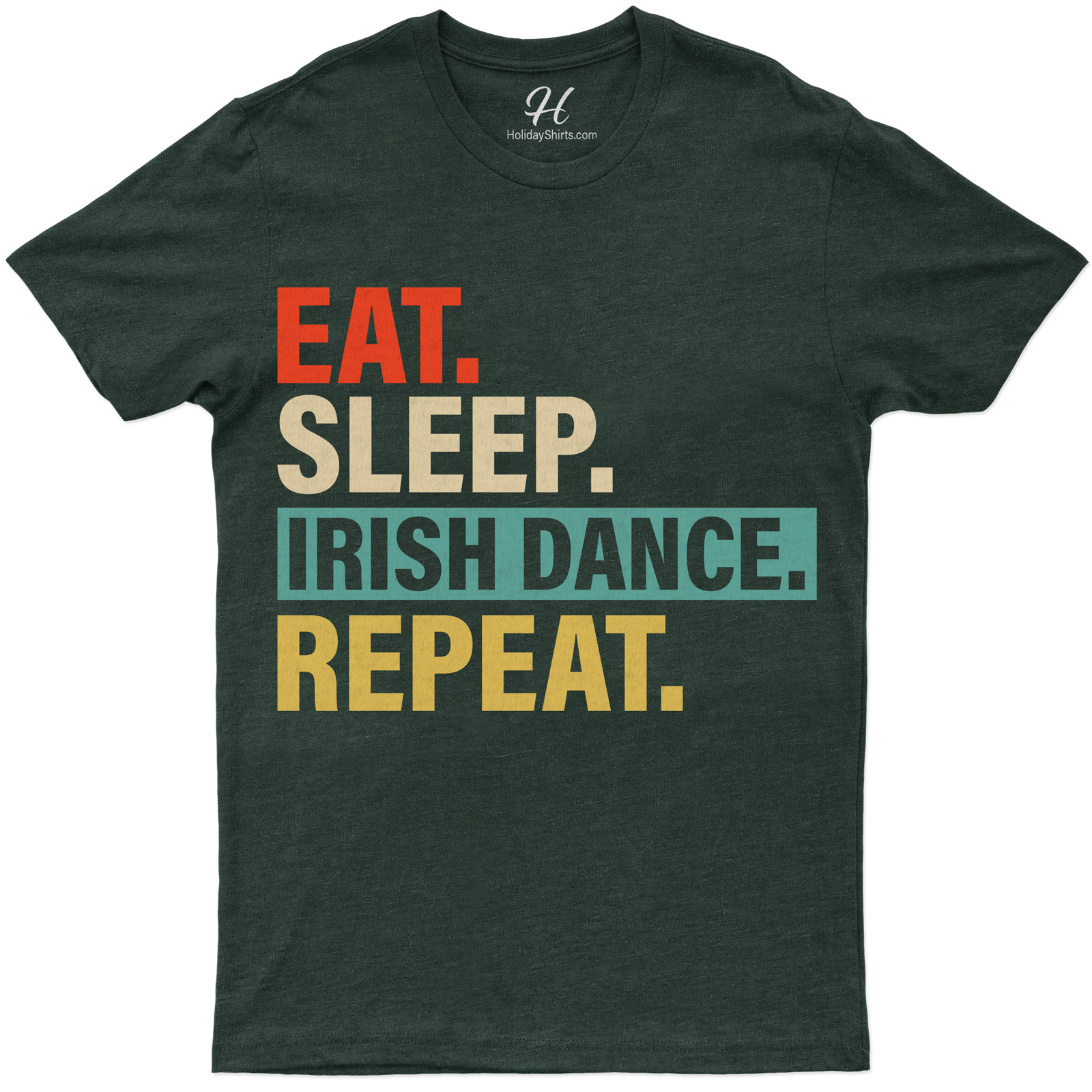 Irish Dance Enthusiast's Essential St. Patrick's Day Tee: Eat, Sleep, Repeat Motif