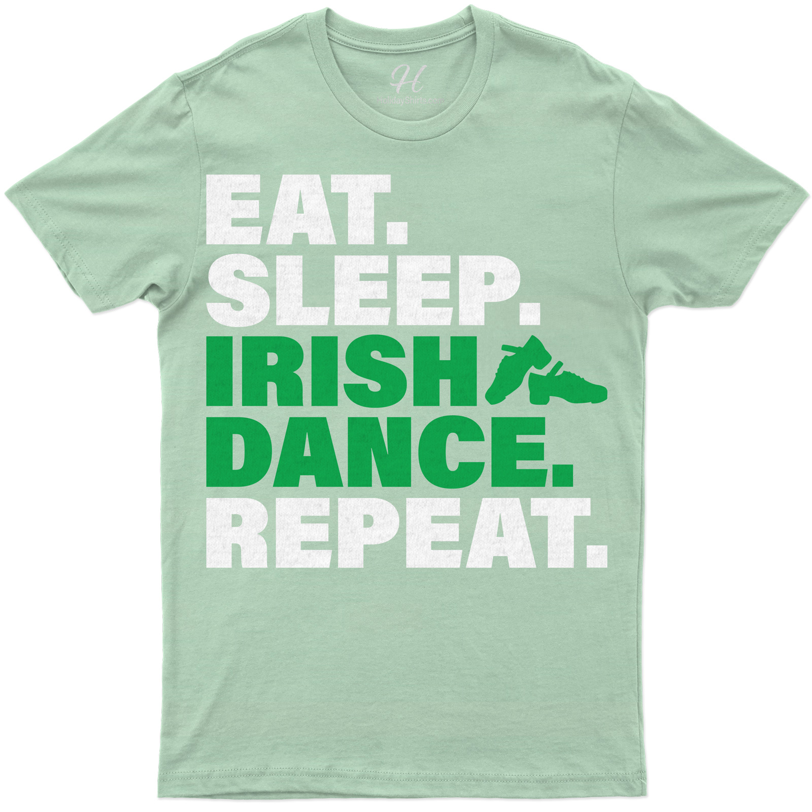 Irish Dance Enthusiast's Essential St. Patrick's Day Tee: Eat, Sleep, Repeat