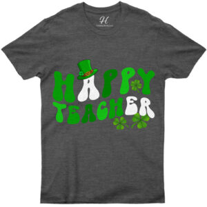 Festive Leprechaun Hat And Clover 'happy Teacher' St. Patrick's Day Tee