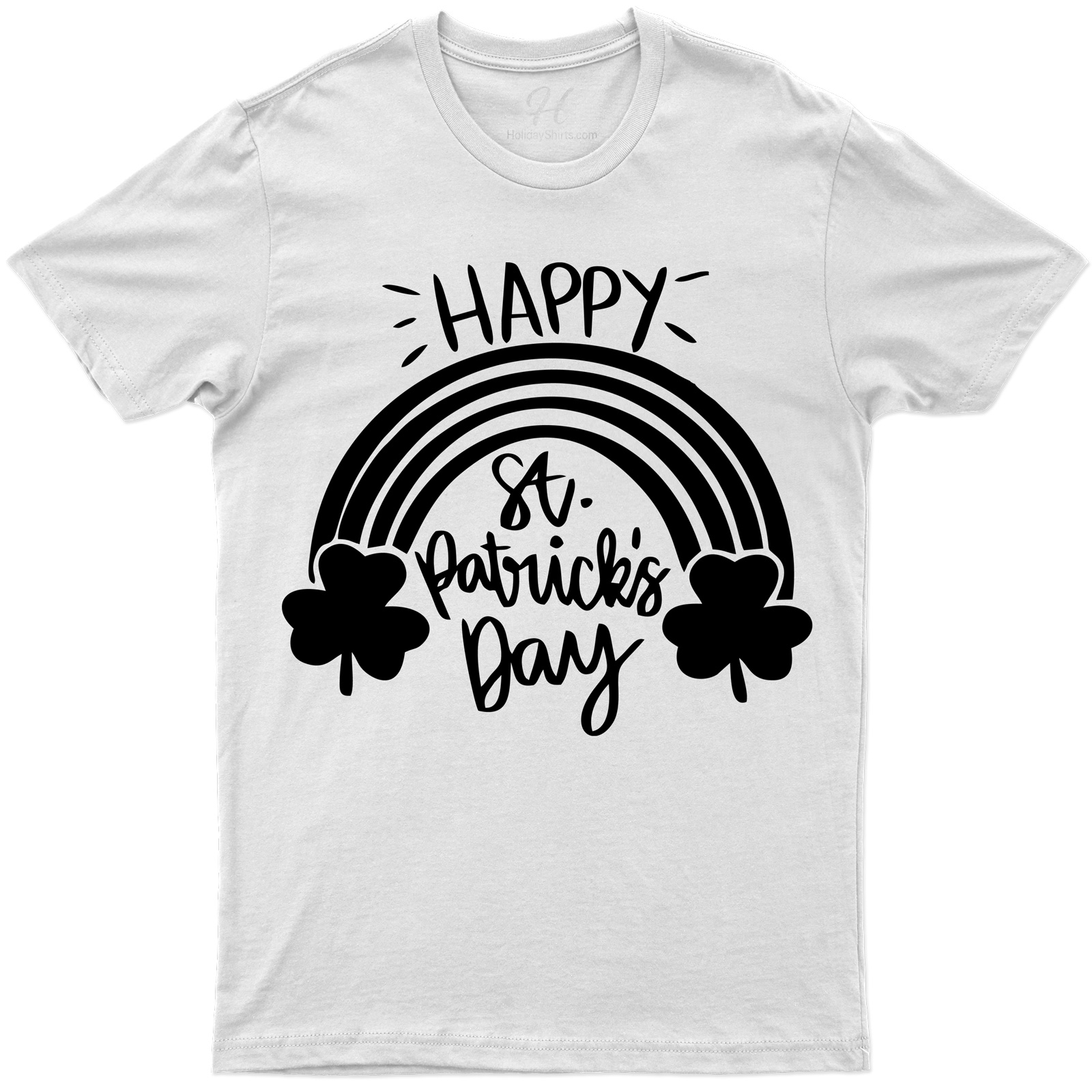 Happy St Patricks Day St. Patrick's Day T Shirt